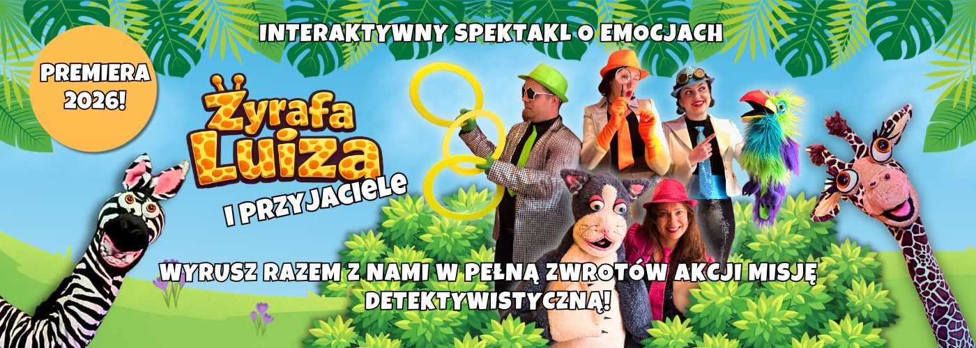 Baner spektaklu Luiza i przyjaciele